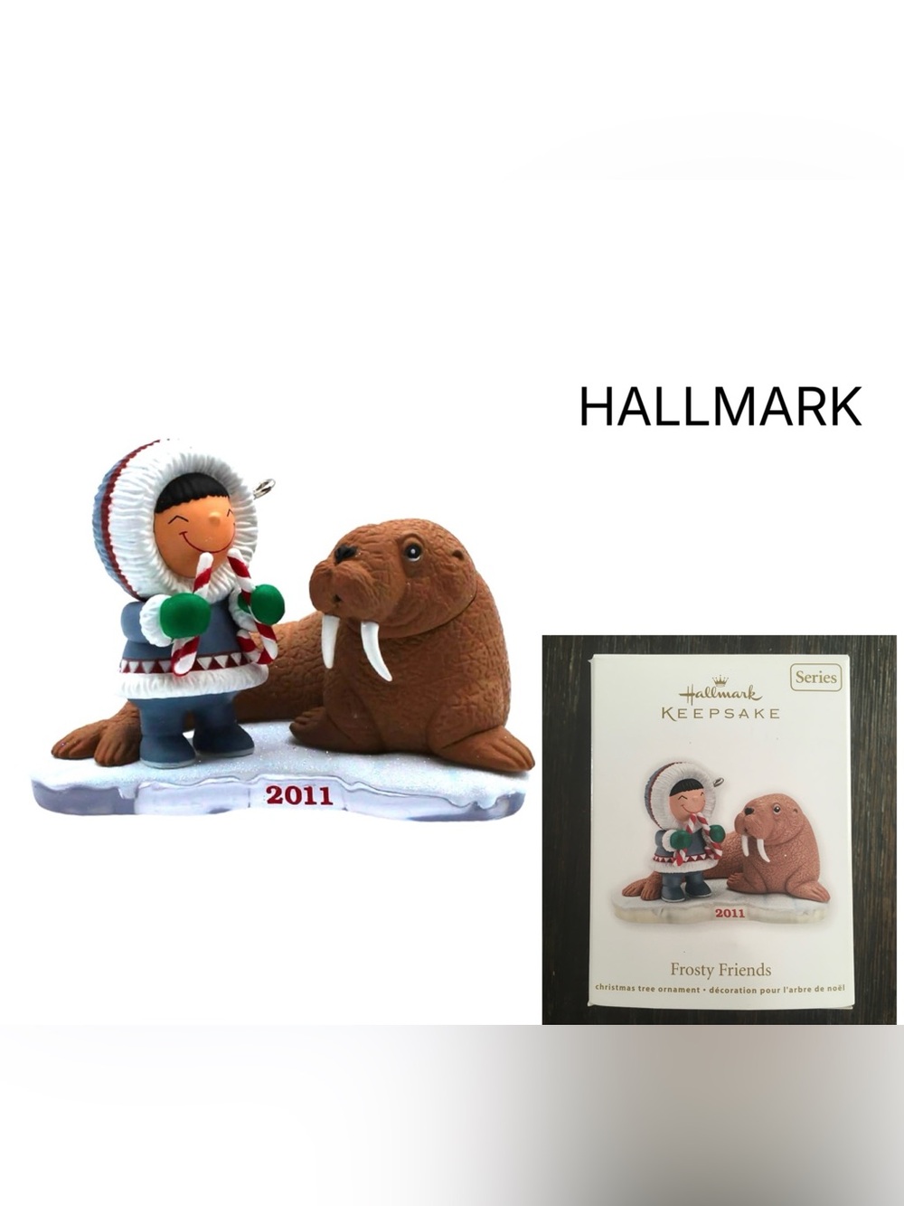 HALLMARK KEEPSAKE - NWT - 2011 - FROSTY FRIENDS - WALRUS AND ESKIMO ORNAMENT